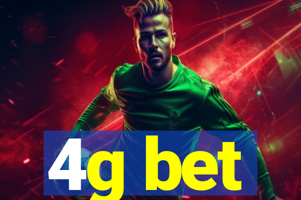 4g bet