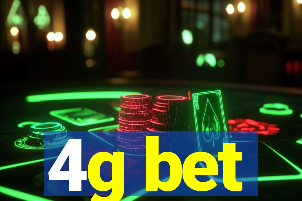 4g bet