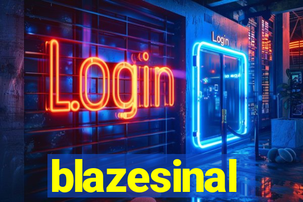 blazesinal