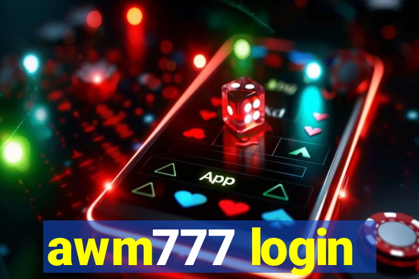 awm777 login