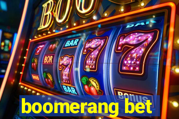 boomerang bet