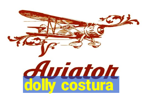 dolly costura