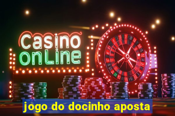 jogo do docinho aposta