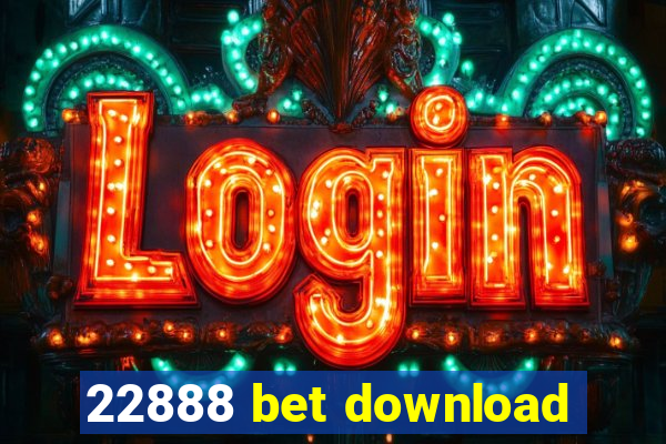 22888 bet download