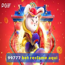 99777 bet reclame aqui