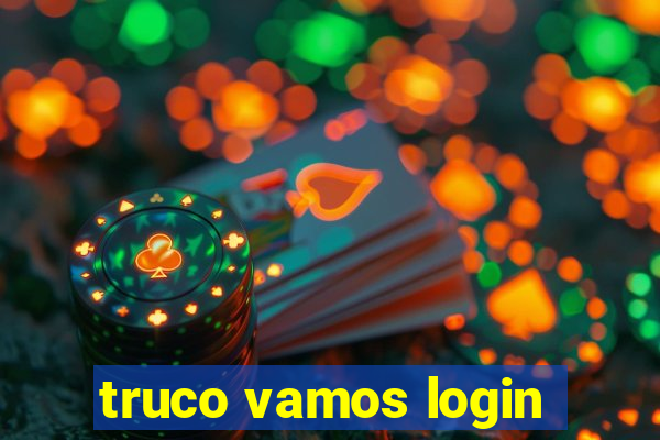 truco vamos login