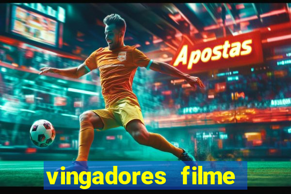 vingadores filme completo dublado