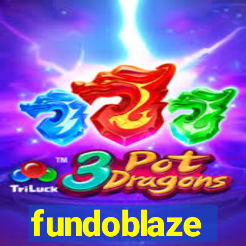 fundoblaze