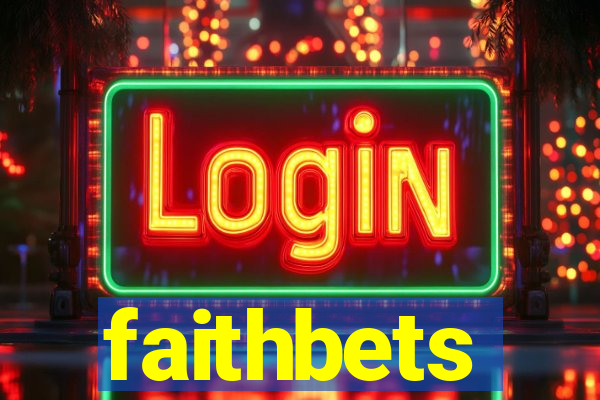 faithbets