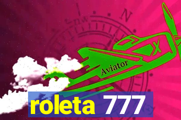 roleta 777