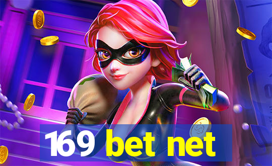 169 bet net