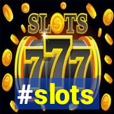 #slots