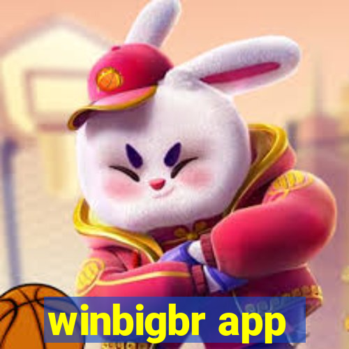 winbigbr app