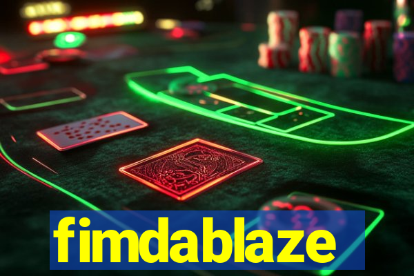 fimdablaze