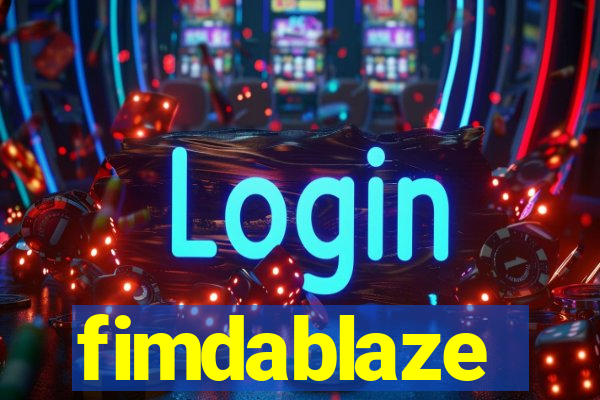 fimdablaze