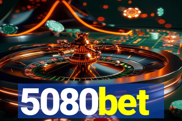 5080bet