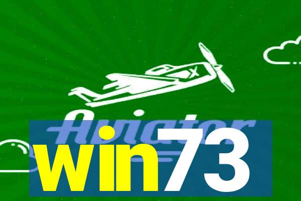 win73