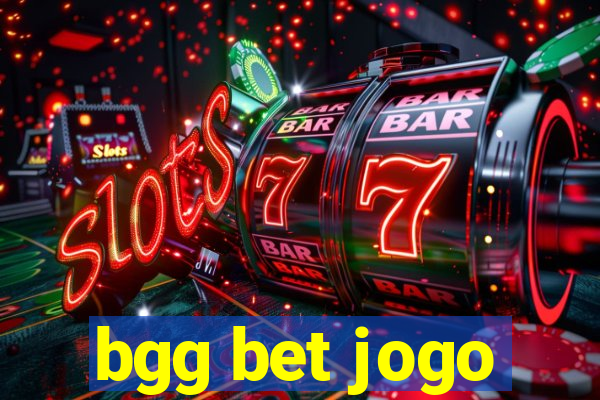 bgg bet jogo