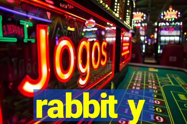 rabbit y