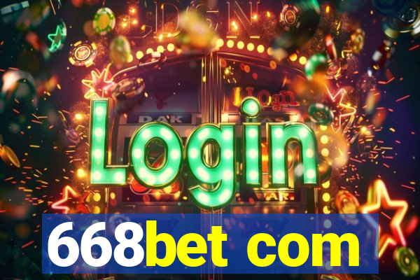 668bet com