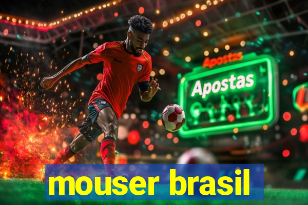 mouser brasil