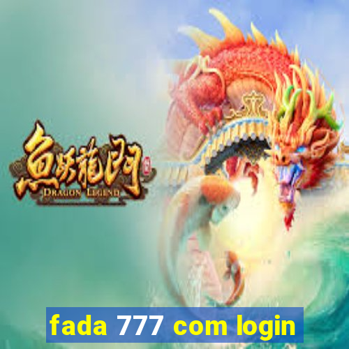 fada 777 com login