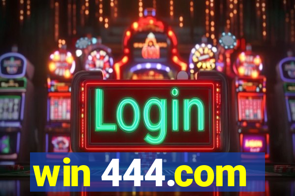 win 444.com