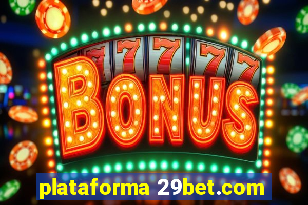 plataforma 29bet.com