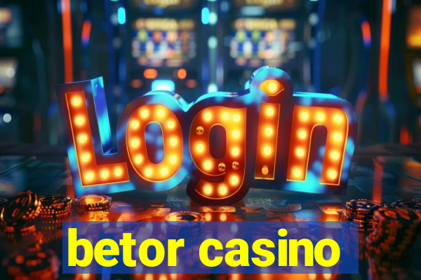 betor casino