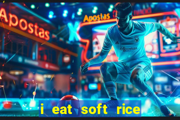 i eat soft rice in another world pt br cap 1