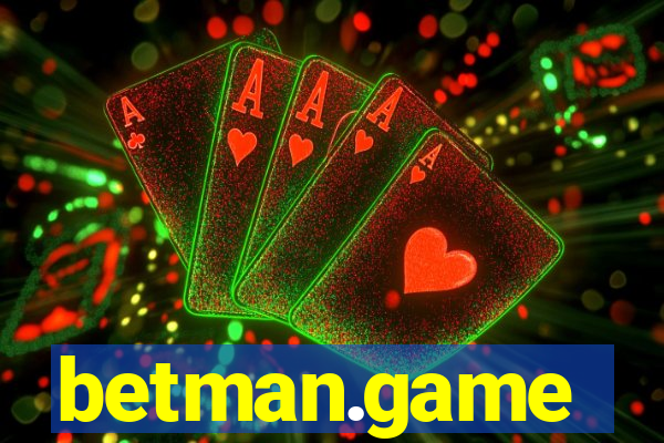 betman.game