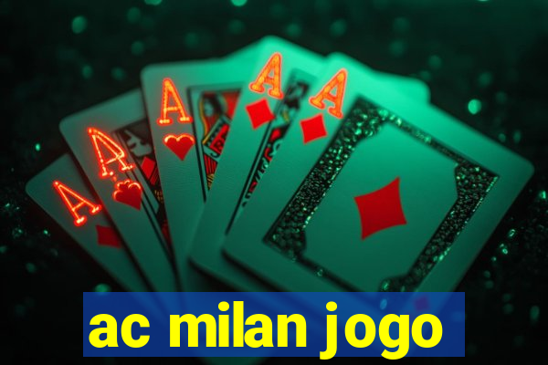 ac milan jogo