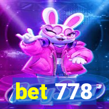 bet 778