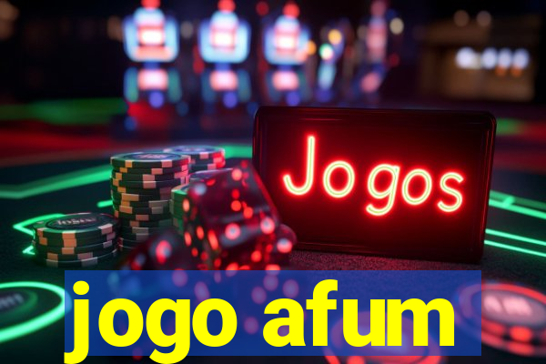 jogo afum