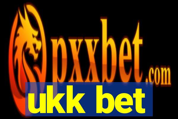 ukk bet