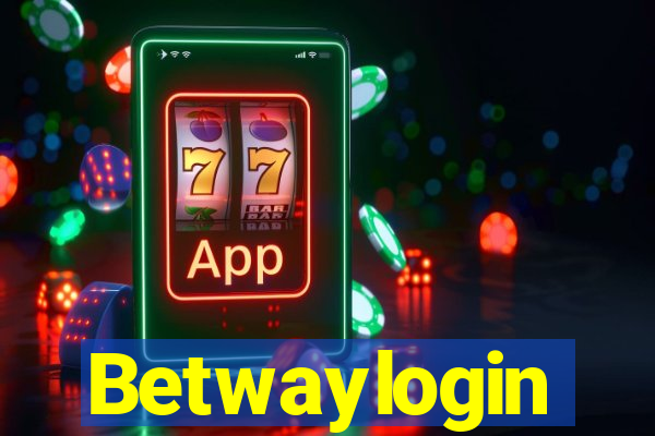 Betwaylogin