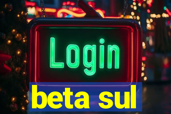 beta sul