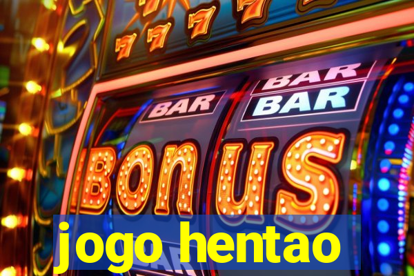 jogo hentao