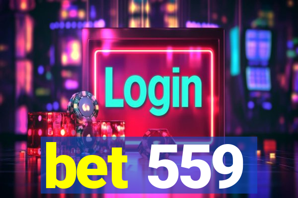 bet 559