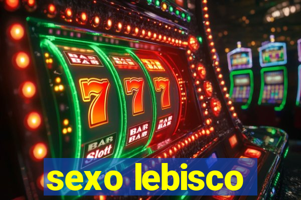 sexo lebisco