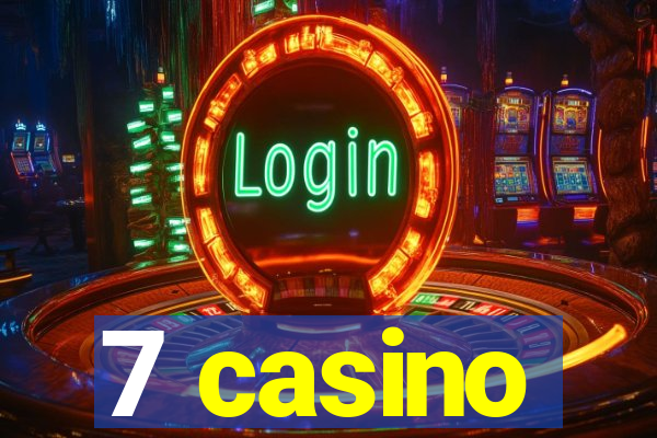 7 casino