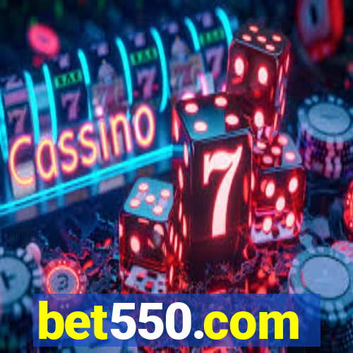 bet550.com