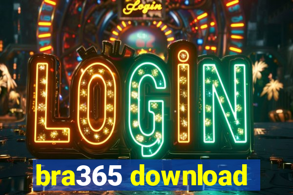 bra365 download