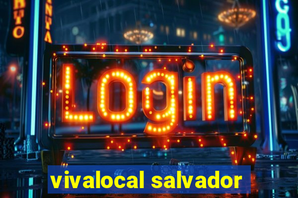 vivalocal salvador