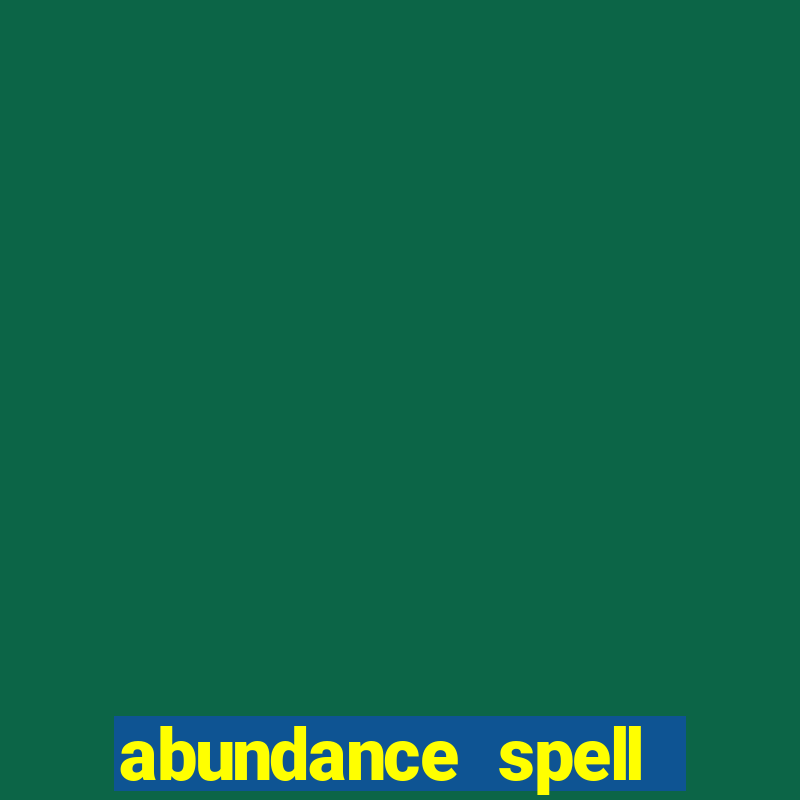 abundance spell slot free play