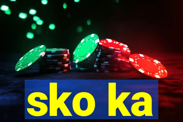 sko ka