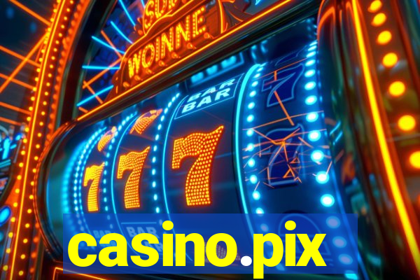 casino.pix