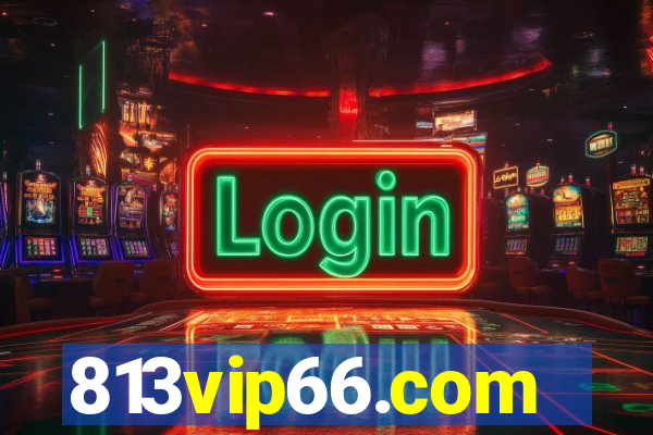 813vip66.com