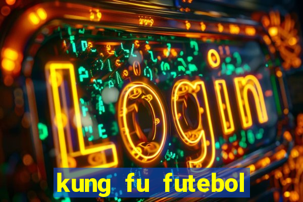 kung fu futebol clube download 1080p