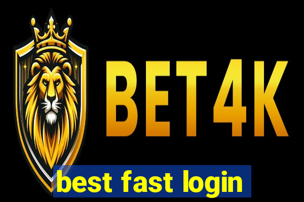 best fast login